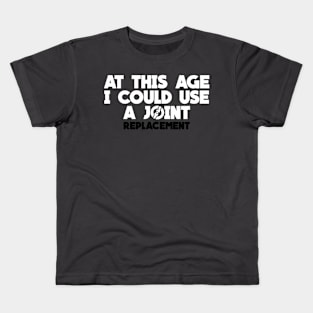 Joint Replacement Kids T-Shirt